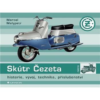 Skútr Čezeta (978-80-247-2621-2)