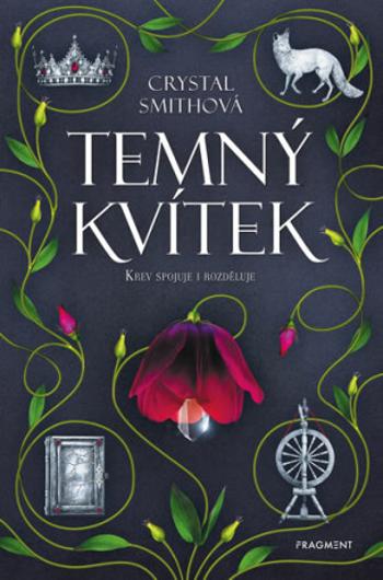 Temný kvítek - Crystal Smithová