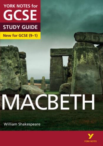 Macbeth: York Notes for GCSE - everything you need to study and prepare for the 2025 and 2026 exams - William Shakespeare, James Sale