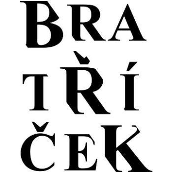 Bratříček (978-80-906-7671-8)