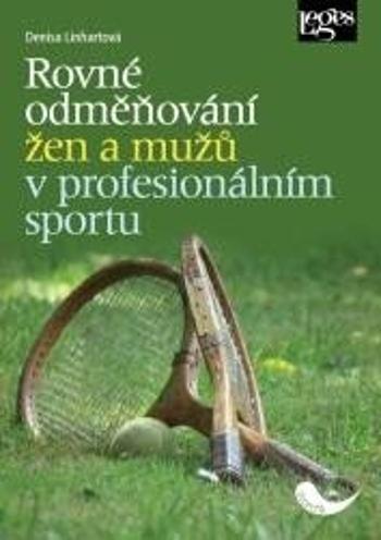 Rovné odměňování žen a mužů v profesionálním sportu - Denisa Linhartová