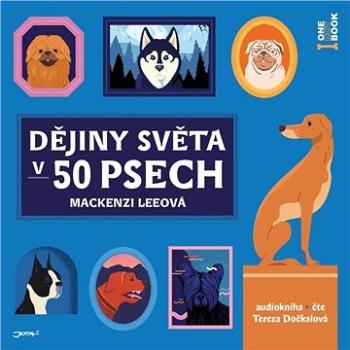 Dějiny světa v 50 psech ()