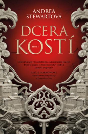 Dcera kostí - Andrea Stewartová - e-kniha