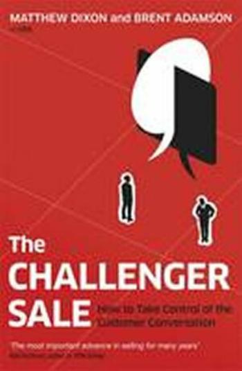 The Challenger Sale - Brent Adamson, Dixon Matthew