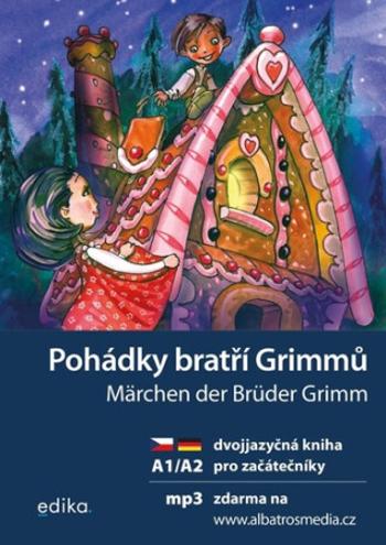 Pohádky bratří Grimmů Märchen der Brüder Grimm - Jana Navrátilová