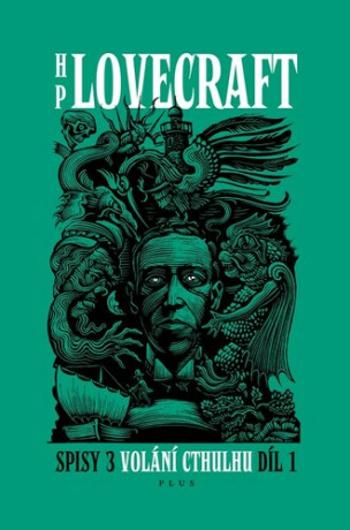 Volání Cthulhu - Spisy 3/I (Defekt) - Howard P. Lovecraft