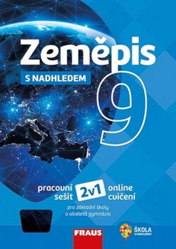 Zeměpis 9 s nadhledem 2v1