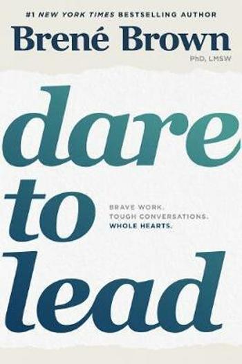 Dare to Lead - Brené Brown