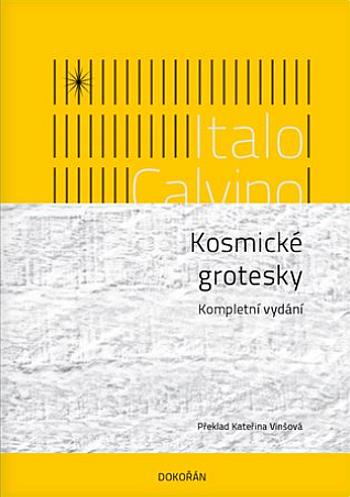 Kosmické grotesky - Italo Calvino