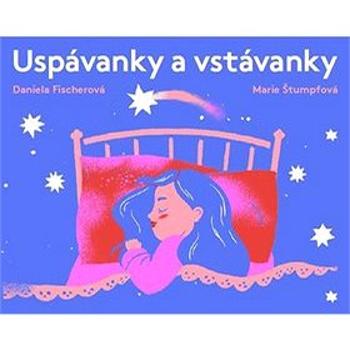 Uspávanky a vstávanky (978-80-7558-102-0)