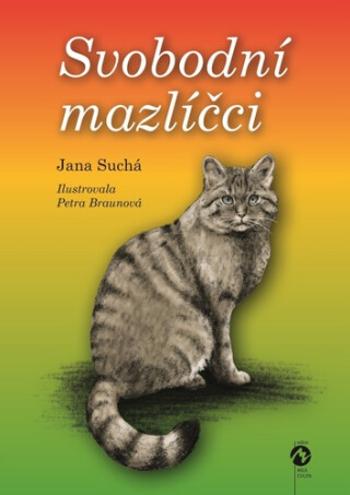 Svobodní mazlíčci - Jana Suchá