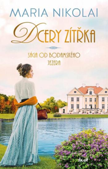 Dcery zítřka - Maria Nikolai