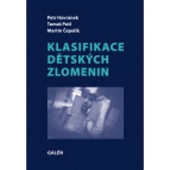 Klasifikace dětských zlomenin (978-80-7492-143-8)