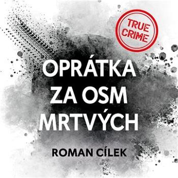 Oprátka za osm mrtvých ()