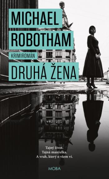 Druhá žena - Michael Robotham - e-kniha