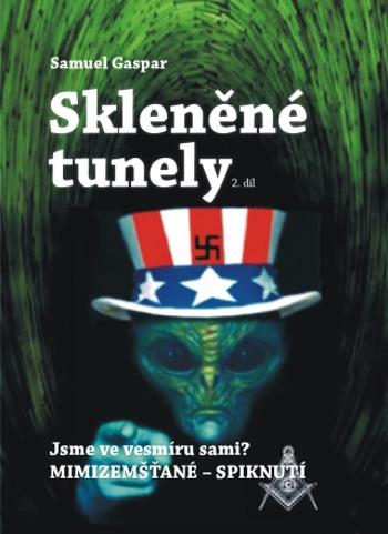 Skleněné tunely - Samuel Gaspar - e-kniha