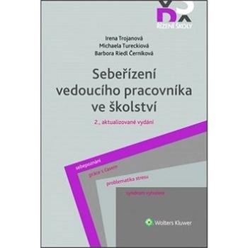 Sebeřízení vedoucího pracovníka ve školství (978-80-7598-258-2)