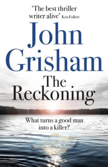 The Reckoning - John Grisham