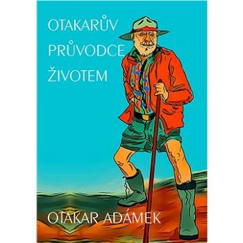 Otakarův průvodce životem (999-00-036-4575-3)