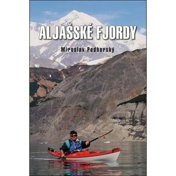 Aljašské fjordy (978-80-7497-218-8)