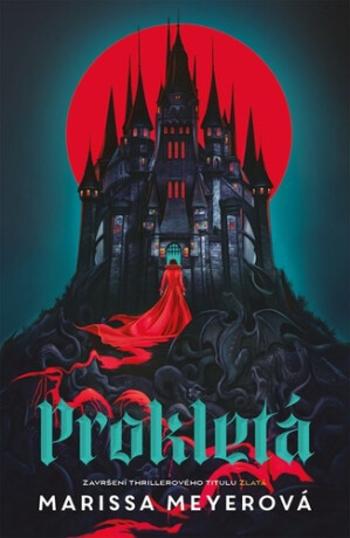 Prokletá - Marissa Meyer