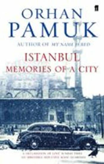 Istanbul : Memories and the City - Orhan Pamuk