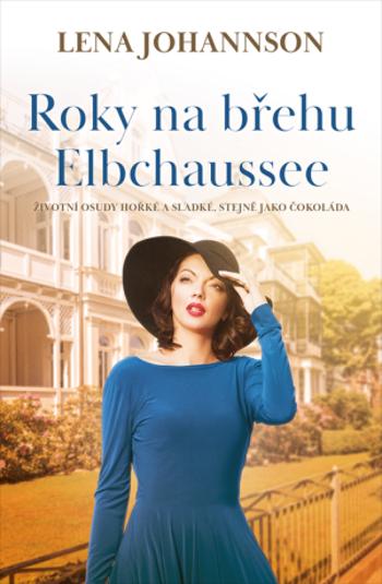 Roky na břehu Elbchaussee - Lena Johannson - e-kniha