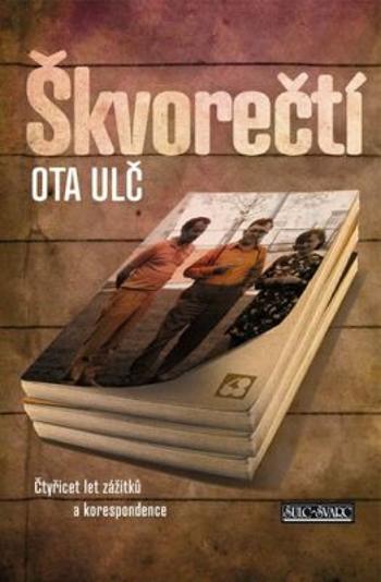 Škvorečtí - Ota Ulč - e-kniha