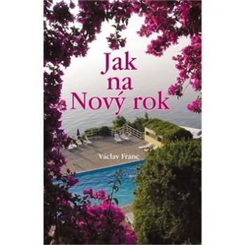 Jak na Nový rok (978-80-7268-662-9)