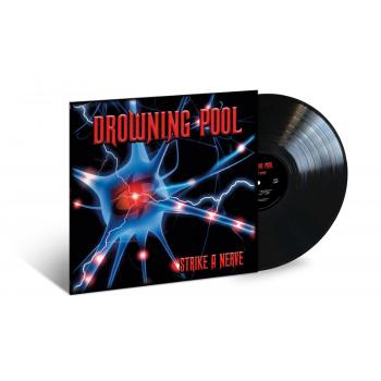 DROWNING POOL - STRIKE A NERVE LP