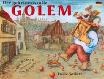 Der geheimnisvolle Golem - Lucie Seifertová