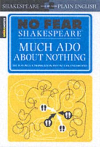 Much Ado About Nothing - William Shakespeare, Sparknotes