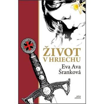 Život v hriechu (978-80-89718-40-5)