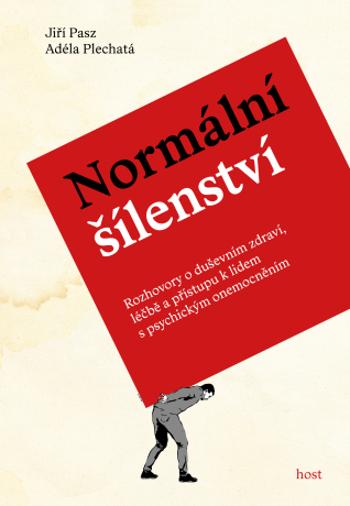 Normální šílenství - Jiří Pasz, Adéla Plechatá - e-kniha