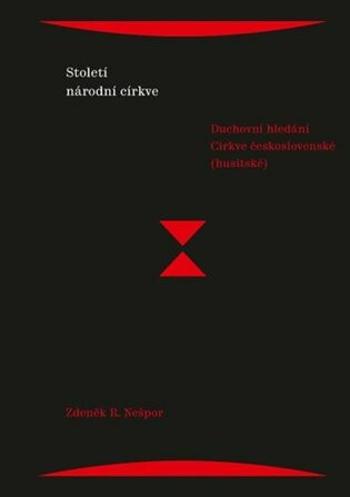 Století národní církve - Zdeněk R. Nešpor