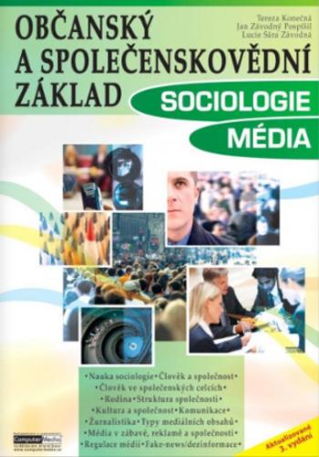 Občanský a společenskovědní základ - Sociologie, Média (Defekt) - Lucie Sára Závodná, Jan Závodný Pospíšil, Tereza Konečná