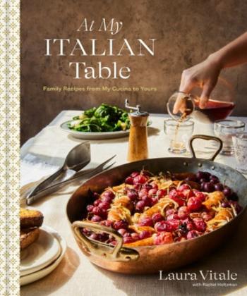 At My Italian Table - Laura Vitale