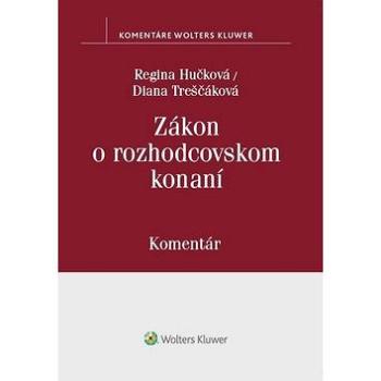 Zákon o rozhodcovskom konaní: komentár (978-80-8168-922-2)