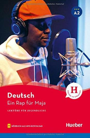 Lekturen fur jugendliche A2:: ein rap fur maja mit mp3