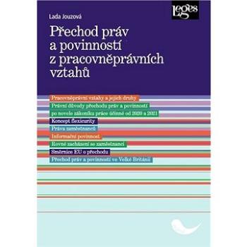 Přechod práv a povinností z pracovněprávních vztahů (978-80-7502-469-5)