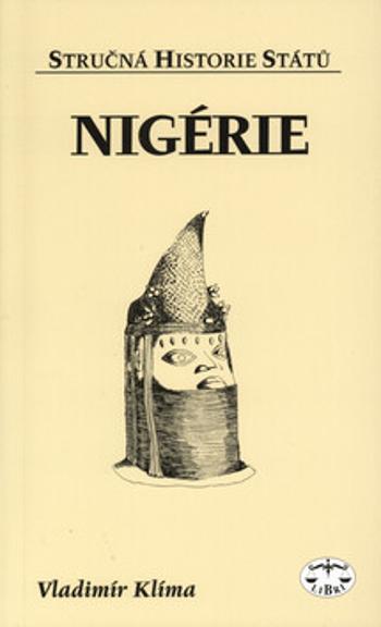 Nigérie - stručná historie států - Vladimír Klíma