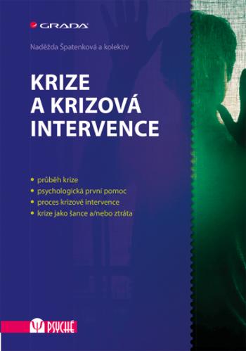 Krize a krizová intervence - Naděžda Špatenková - e-kniha