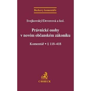 Právnické osoby v novém občanském zákoníku: Komentář (978-80-7400-445-2)