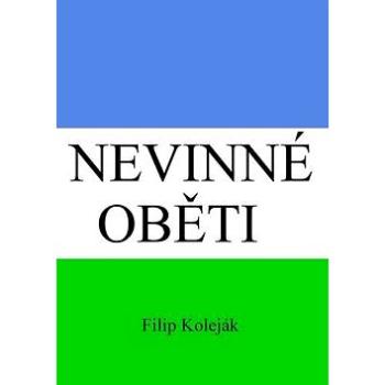 Nevinné oběti (978-80-7453-741-7)