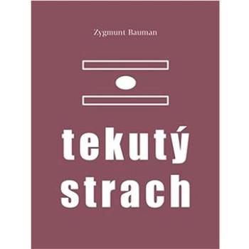 Tekutý strach (978-80-7564-073-4)