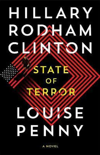 State of Terror - Louise Pennyová, Hillary Rodham Clinton