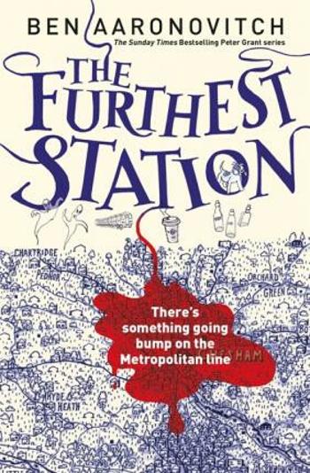 The Furthest Station - Ben Aaronovitch