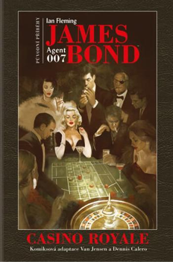 James Bond - Casino Royale - Ian Fleming, Jensen Van, Dennis Calero