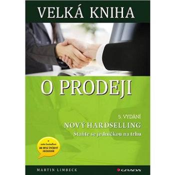 Velká kniha o prodeji (978-80-247-4095-9)