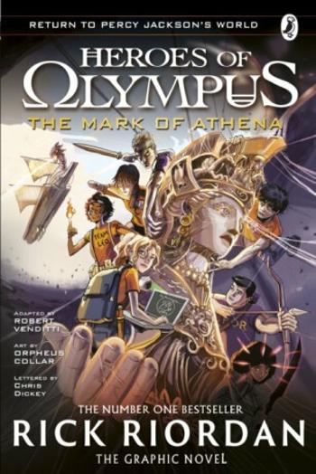 Heroes of Olympus 3: The Mark of Athena (The Graphic Novel) - Rick Riordan